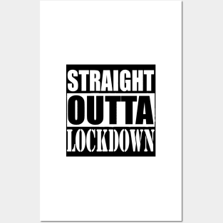 STRAIGHT OUTTA LOCK DOWN 2 Quarantine Posters and Art